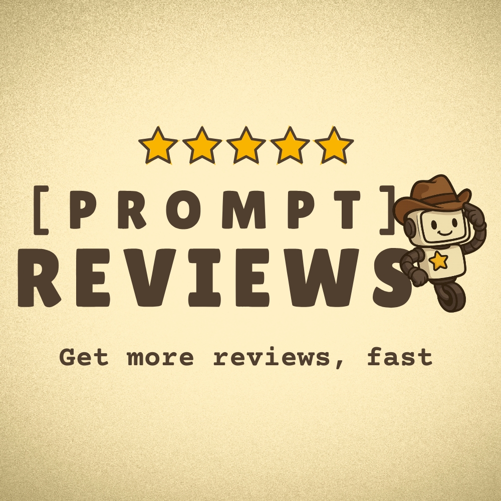 get more reviews, fast with Prompt Reviews